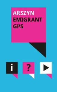 Arszyn_Emigrant GPS aplikacja pop
